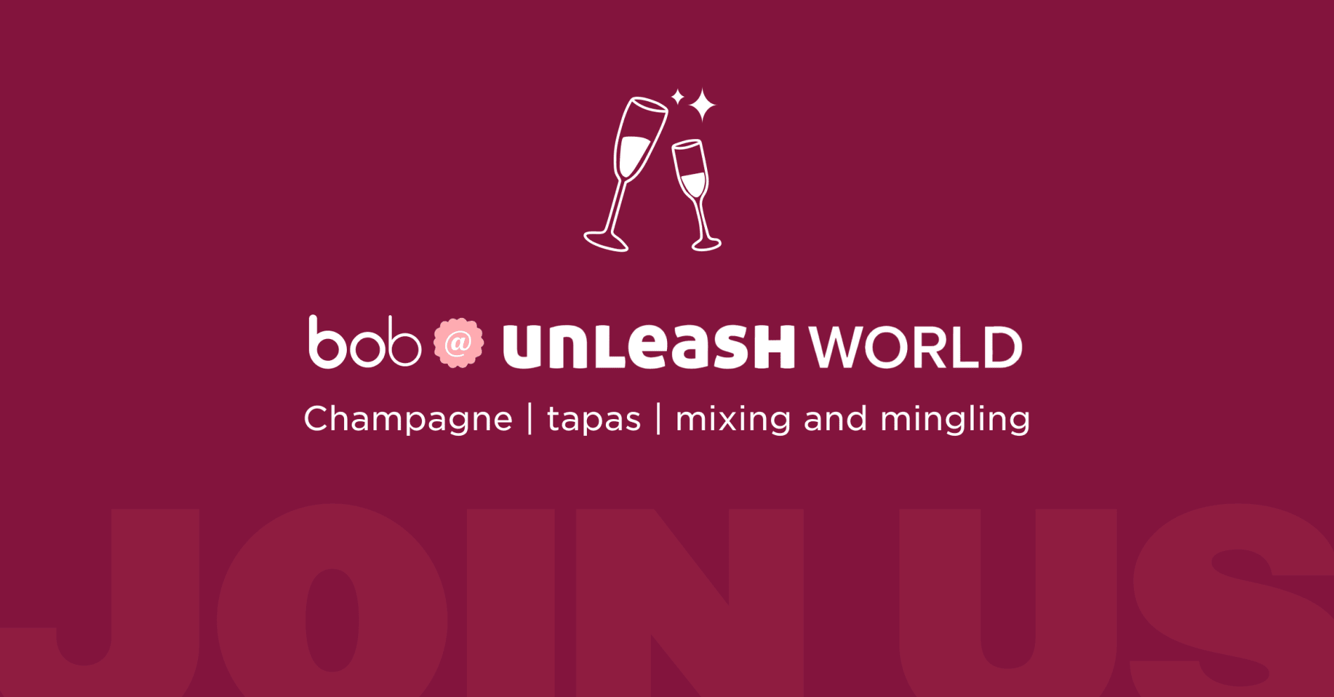 bob, unleashWORLD: Celebrate with champagne, tapas, and mingling. Join us for an exciting social event!, Champagne tapas mingling event banner