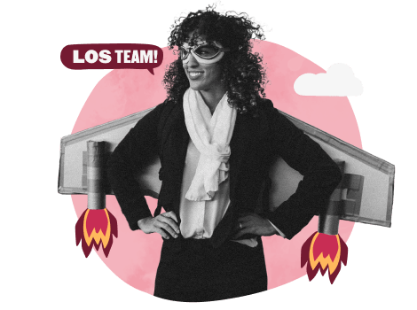 woman with rocket wings in a business suit, playful vibe with 'LOS TEAM!' speech bubble, business woman empowerment, creative design