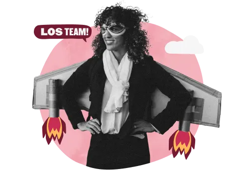 woman with rocket wings in a business suit, playful vibe with 'LOS TEAM!' speech bubble, business woman empowerment, creative design
