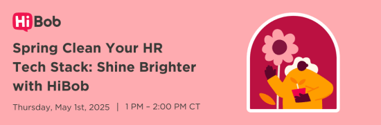HiBob, Spring_Clean_Your_HR_Tech_Stack_Webinar_Invite_May_2025
