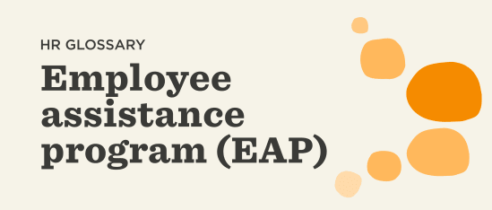 What is an Employee Assistance Program (EAP)? | HiBob
