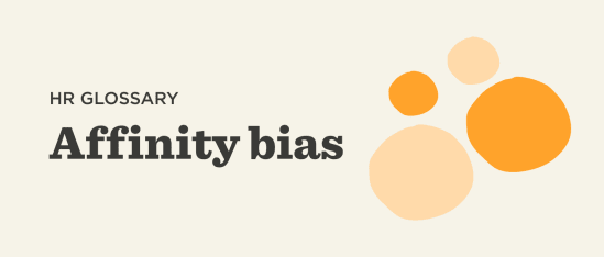 Affinity bias