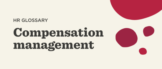 HR glossary focus on compensation management with bold text and colorful graphic elements., Compensation management HR glossary design bold text and red accents.