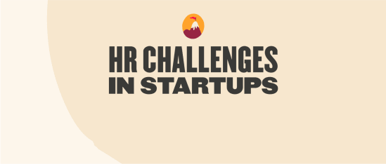 HR challenges in startups graphic featuring bold text on a light background, accompanied by a mountain icon. HR, startups