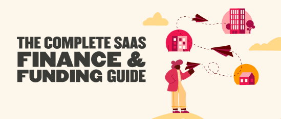SaaS Startup Funding: How to Finance Your Future