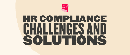 HR compliance graphic featuring bold text emphasizing challenges and solutions against a soft background., HR, compliance