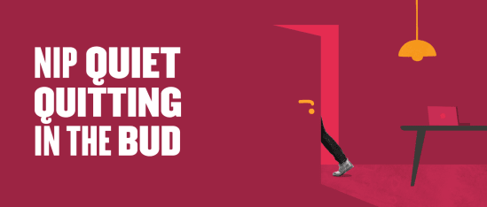 nip quiet quitting illustration, doorway workspace with person exiting and motivational text