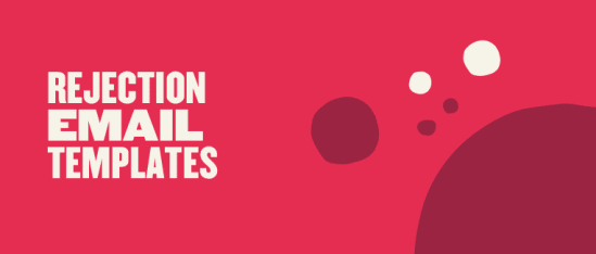 rejection email templates, bold typography on bright red background