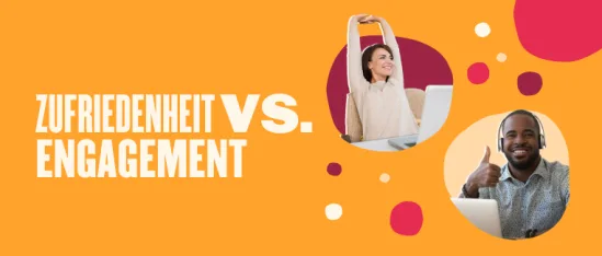 Zufriedenheit vs. Engagement graphic showcasing a happy woman and a man with a thumbs up, vibrant colors. satisfaction, engagement