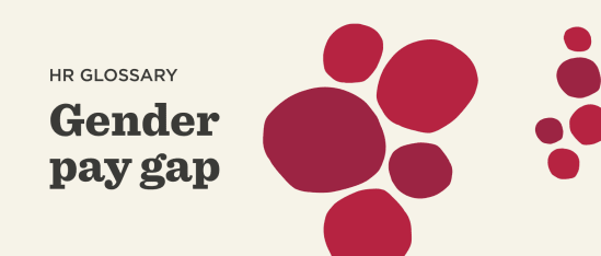 HR glossary on gender pay gap with bold text and abstract red shapes on a light background. Conceptual visual design., gender pay gap, HR glossary design