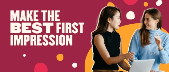 best first impression, two women discussing with laptop in vibrant, colorful background
