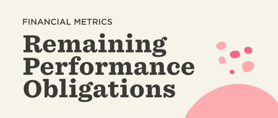 Remaining Performance Obligation in SaaS: Quick Guide