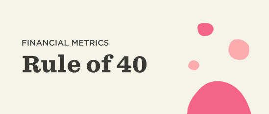 financial metrics, rule of 40, colorful design elements
