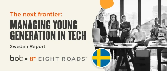 managing-young-generation-tech-report, bob-eight-roads-sweden