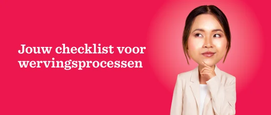 jouw checklist voor wervingsprocessen, vrouw in blazer met nadenkende houding op felroze achtergrond