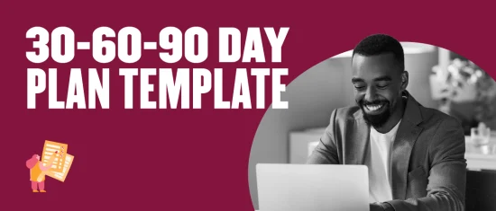 Complete 30-60-90 Plan Template For New Joiners