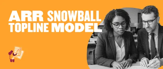 ARR Snowball Model for Top-Line Planning