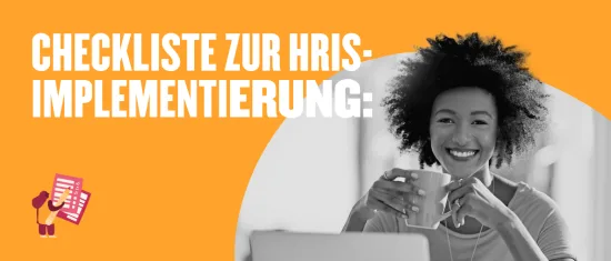checklist zur hris-implementierung, smiling woman with coffee in gray scale on orange background with checklist graphics