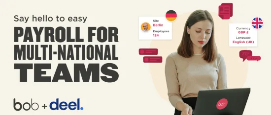 payroll for multi-national teams with diverse locations, currency, and language support by bob and deel, woman working on laptop with branding