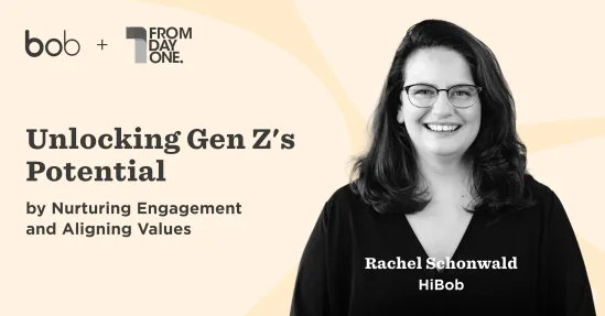 unlocking-gen-z-potential, rachel-schonwald-hibob