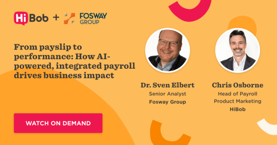 HiBob, Fosway Group, AI-powered payroll, Business impact webinar