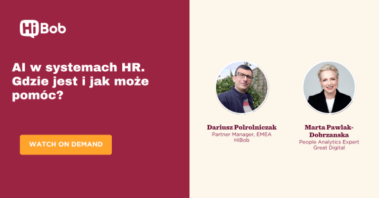 AI w systemach HR - Dariusz Polrolniczak i Marta Pawlak-Dobrzanska z HiBob i Great Digital, HR technologies, AI in HR systems