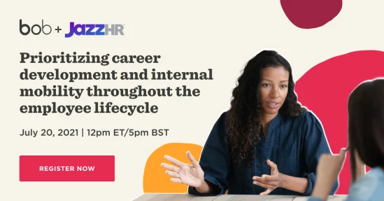 bob+JazzHR, CareerDevelopmentWebinar, EmployeeLifecycleManagement