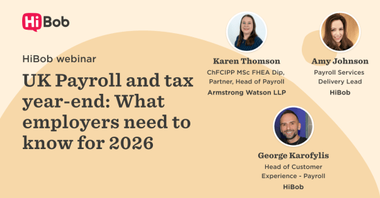 HiBob webinar on UK payroll and tax year-end with expert speakers discussing 2026 employer guidelines., webinar, payroll