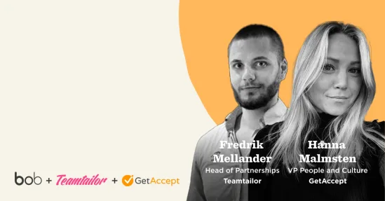 headshots of Fredrik Mellander and Hanna Malmsten with branding from bob, Teamtailor, and GetAccept, professionals promoting collaboration and branding