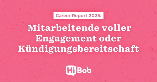 Career Report 2025 highlights employee engagement vs. turnover readiness on a vibrant pink background. HiBob branding included. Career Report 2025, Engagement vs. Turnover