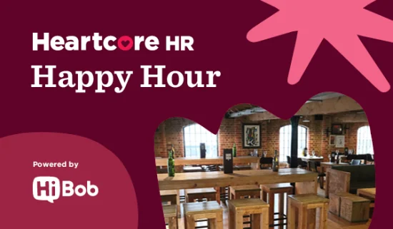 Happy Hour event with wooden tables and cozy interior featuring Heartcore HR and HiBob branding in a vibrant setting., HappyHour, HeartcoreHR