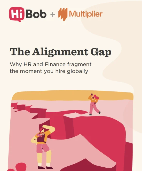 HiBob, Multiplier, The Alignment Gap, HR and Finance Fragmentation