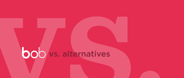 bob vs. alternatives in bold text on a vibrant pink background, showcasing brand comparison graphics. bob, vs, alternatives