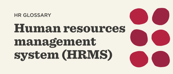 HR glossary with text emphasizing Human Resources Management System (HRMS) highlighted against a light background., HR glossary, Human resources management system