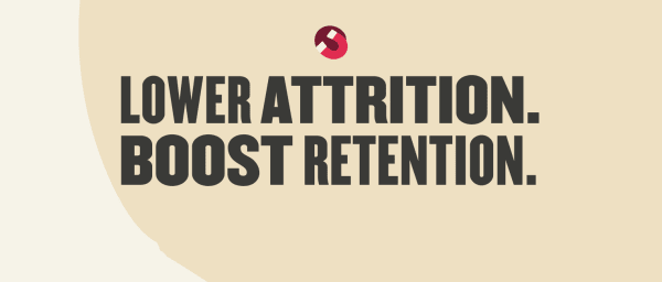 lower attrition boost retention text design on beige background, bold typography with emphasis on retention strategies
