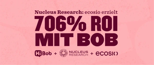 Nucleus Research: 706% ROI mit Bob, logo integration of HiBob, Nucleus Research, ecosio, pink background., Nucleus_Research, 706_ROI