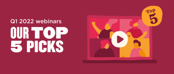 Q1 2022 webinars graphic showcasing 