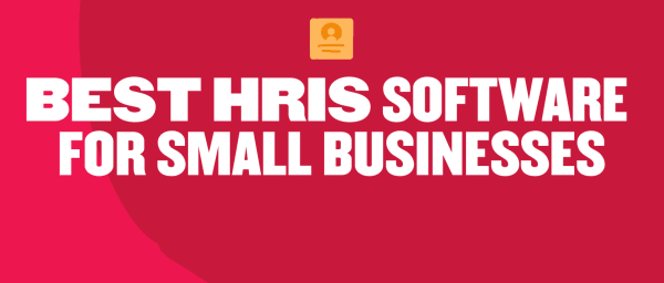16 Best HRIS Systems For Small Businesses