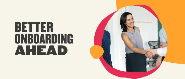 better onboarding ahead, professional business handshake in a modern office setting with colorful design elements