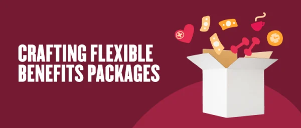 crafting flexible benefits packages, illustration of a box with various icons representing benefits and rewards