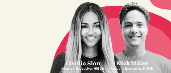 Cecilia Sion, Nick Maier, Account Executives, HiBob