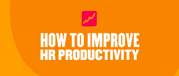 how-to-improve-hr-productivity, bright-orange-background-with-white-text-and-graph-icon