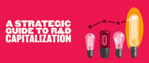 A Comprehensive Guide to R&D Capitalization in 2025