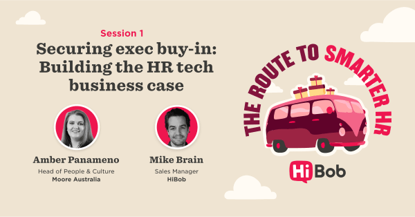 Session title artwork featuring speakers Amber Panameno and Mike Brain, promoting HR tech strategies for exec buy-in. HiBob, HR technology, executive buy-in