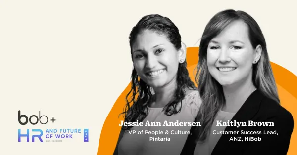 jessie ann andersen and kaitlyn brown speaking at HR and Future of Work event with orange graphic background, HR future of work event with speakers bob+ branding