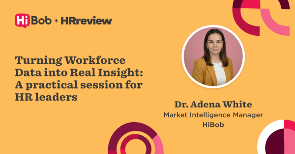 Turning workforce data into insights session featuring Dr. Adena White, HR expert from HiBob, on an orange background. , workforce-data, HR-session