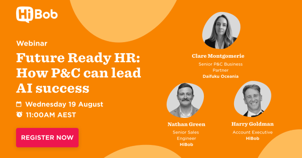 HiBob Webinar: Future Ready HR, featuring speakers Clare Montgomerie, Nathan Green, and Harry Goldman. Register now!, webinar, HRsuccess