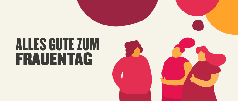 Wie Unternehmen sich für Frauen am Arbeitsplatz einsetzen können - Happy-Womens-Day-DE-img.png