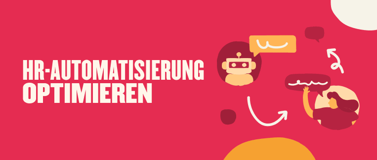 HR-AUTOMATISIERUNG OPTIMIEREN with chatbot and communication graphics on vibrant pink background, HR automation and communication design elements