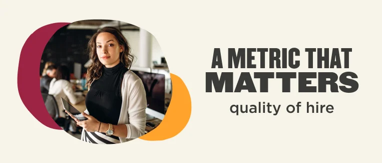quality of hire graphic with a focused woman in an office setting, emphasizing metrics that matter, professional female worker in modern workspace